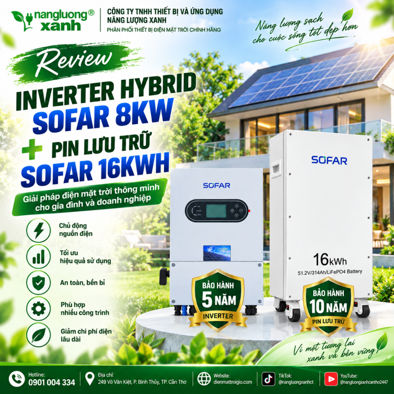 INVERTER HYBRID SOFAR 8KW PIN LƯU TRỮ SOFAR 16KW